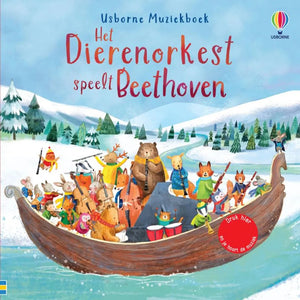 Het dierenorkest speelt Beethoven - geluidenboek 6 mnd+
