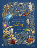 Het dikke boek van alles wat leeft in het water 9 jr+