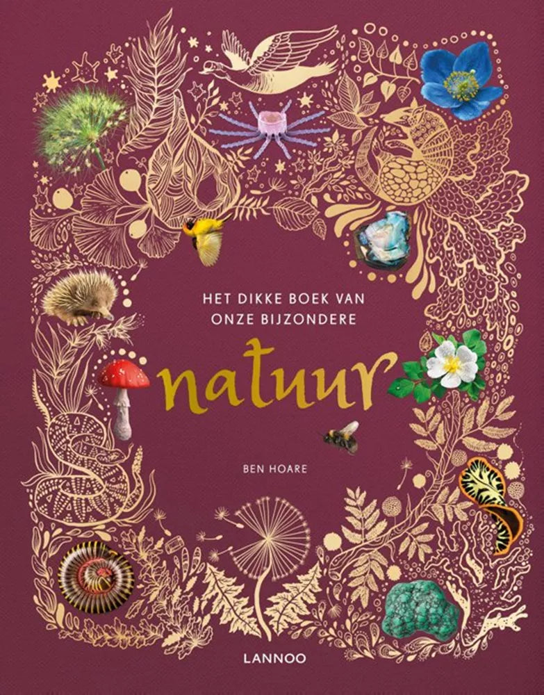 Het dikke boek van onze bijzondere natuur 9 jr+