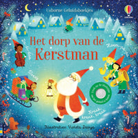Het dorp van de kerstman - geluidenboek 3 jr+