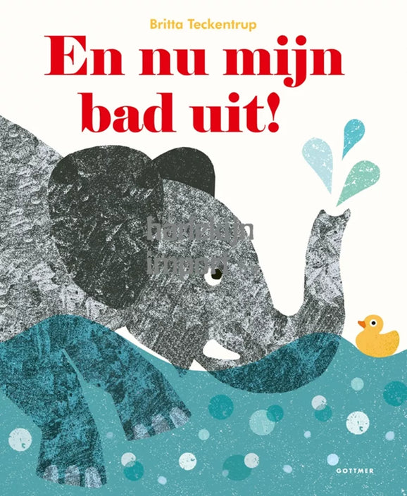 En nu mijn bad uit! kartonboek 3 jr+