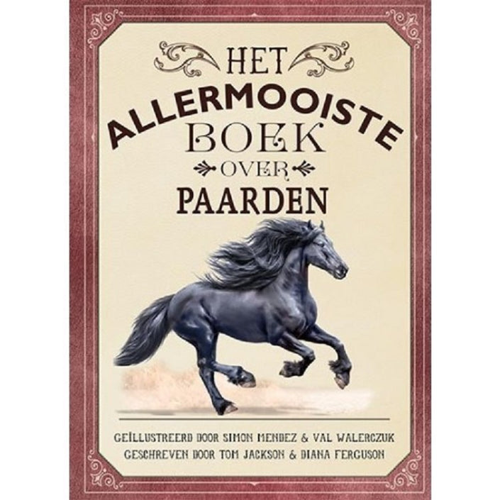 Het allermooiste boek over paarden 8 jr+